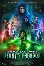 Watch The Immortal Wars: Dekay\'s Paradox 0123movies