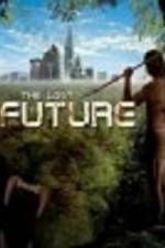 Watch The Lost Future 0123movies