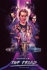 Watch Parallel - The Triad 0123movies