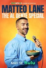 Watch Matteo Lane: The Al Dente Special 0123movies