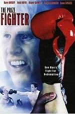 Watch The Prize Fighter 0123movies