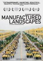 Watch Manufactured Landscapes 0123movies