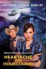 Watch Mount Hideaway Mysteries: Heartache and Homecoming 0123movies