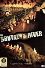 Watch The Brutal River 0123movies