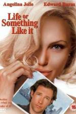 Watch Life or Something Like It 0123movies