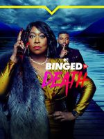 Watch Binged to Death 0123movies