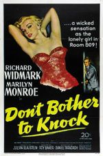 Watch Don\'t Bother to Knock 0123movies