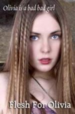 Watch Flesh for Olivia 0123movies
