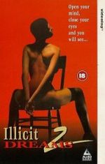 Watch Illicit Dreams 2 0123movies