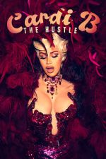 Watch Cardi B: The Hustle 0123movies