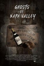 Watch Ghosts of Napa Valley 0123movies