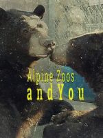Watch Alpine Zoos and You 0123movies