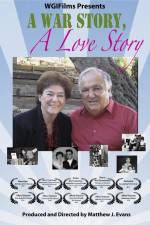 Watch A War Story a Love Story 0123movies