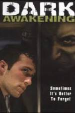 Watch Dark Awakening 0123movies