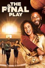 Watch The Final Play 0123movies