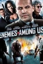 Watch Enemies Among Us 0123movies