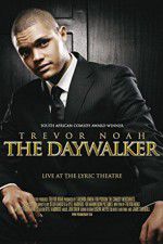 Watch Trevor Noah: The Daywalker 0123movies