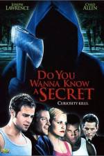 Watch Do You Wanna Know a Secret 0123movies