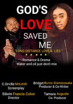Watch God\'s Love Saved Me (Short 2022) 0123movies