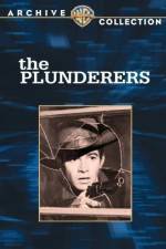 Watch The Plunderers 0123movies