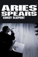 Watch Aries Spears: Comedy Blueprint 0123movies