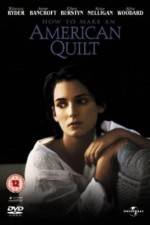 Watch How to Make an American Quilt 0123movies
