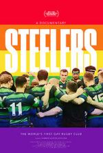 Watch Steelers: the World\'s First Gay Rugby Club 0123movies