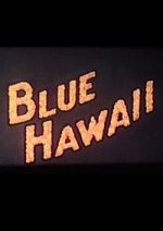 Watch Blue Hawaii 0123movies