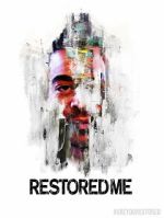 Watch Restored Me 0123movies