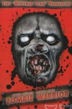 Watch Zombie Warrior 0123movies