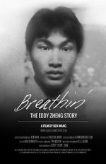 Watch Breathin\': The Eddy Zheng Story 0123movies