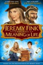 Watch Jeremy Fink and the Meaning of Life 0123movies