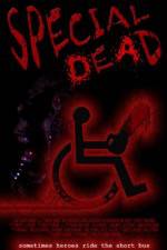 Watch Special Dead 0123movies