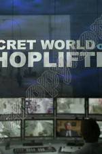 Watch The Secret World of Shoplifting 0123movies