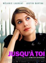 Watch Jusqu\'� toi 0123movies