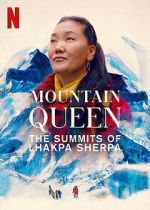 Watch Mountain Queen: The Summits of Lhakpa Sherpa 0123movies