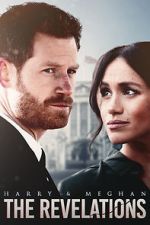 Watch Harry & Meghan: The Revelations 0123movies