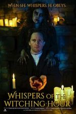 Watch Whispers of the Witching Hour 0123movies
