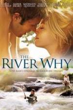 Watch The River Why 0123movies
