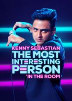 Watch Kenny Sebastian: The Most Interesting Person in the Room 0123movies