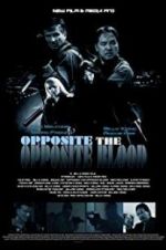 Watch Opposite The Opposite Blood 0123movies