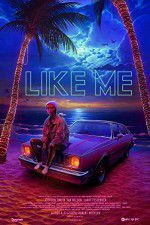Watch Like Me 0123movies