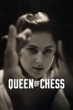Watch Queen of Chess 0123movies