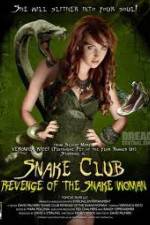 Watch Snake Club Revenge of the Snake Woman 0123movies