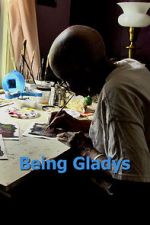 Watch Being Gladys 0123movies