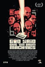 Watch God Said Give \'Em Drum Machines 0123movies