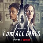 Watch I Am All Girls 0123movies