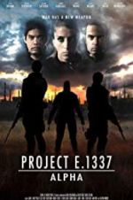 Watch Project E.1337: ALPHA 0123movies