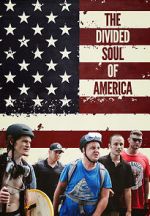 Watch The Divided Soul of America 0123movies