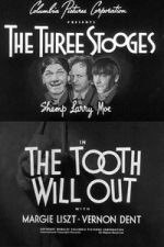Watch The Tooth Will Out 0123movies